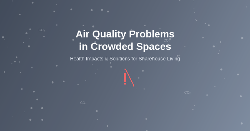 Featured image of post How Air Quality Problems Develop in Crowded Spaces