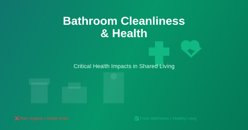 Featured image of post How Bathroom Cleanliness Affects Health