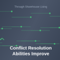 How Conflict Resolution Abilities Improve