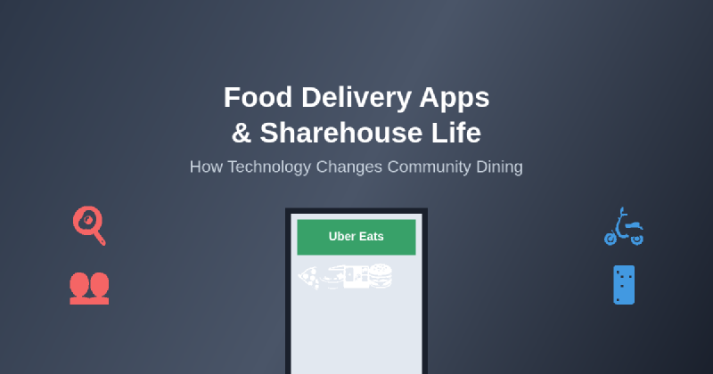Featured image of post How Food Delivery Apps Change Sharehouse Dynamics