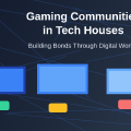 How Gaming Communities Form in Tech-Savvy Houses