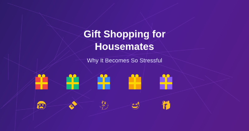 Featured image of post How Gift Shopping for Housemates Becomes Stressful