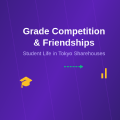 How Grade Competition Affects Friendships