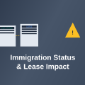 How Immigration Status Changes Affect Your Lease