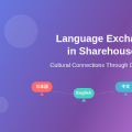 How Language Exchange Programs Work in Sharehouses