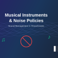 How Musical Instruments Affect Noise Policies