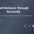 How Self-Reliance Skills Develop Through Necessity