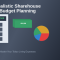 How to Budget Realistically for Sharehouse Living