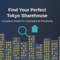 How to Find the Perfect Sharehouse in Tokyo