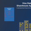 How Visa Status Affects Your Sharehouse Application
