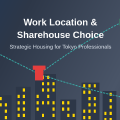 How Work Location Should Influence Sharehouse Choice
