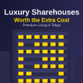 Luxury Sharehouses Worth the Extra Cost in Tokyo