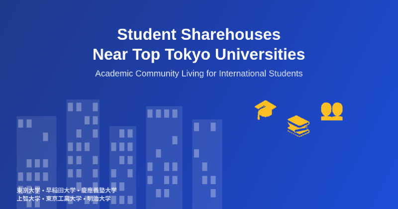 Featured image of post Student Sharehouses Near Top Tokyo Universities
