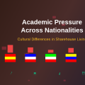 Why Academic Pressure Varies by Nationality