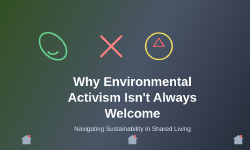 Featured image of post Why Environmental Activism Isn't Always Welcome