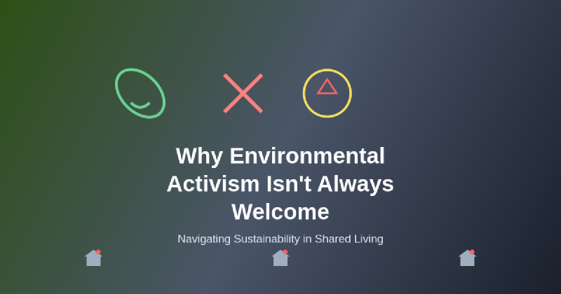 Featured image of post Why Environmental Activism Isn't Always Welcome