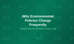 Featured image of post Why Environmental Policies Change Frequently