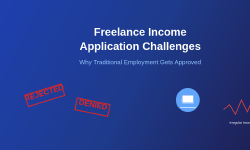 Featured image of post Why Freelance Income Makes Applications Difficult