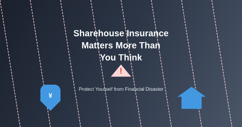Featured image of post Why Sharehouse Insurance Matters More Than You Think