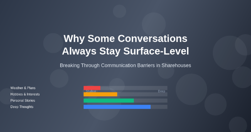 Featured image of post Why Some Conversations Always Stay Surface-Level