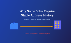 Featured image of post Why Some Jobs Require Stable Address History