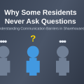 Why Some Residents Never Ask Questions