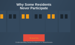 Featured image of post Why Some Residents Never Participate in Activities