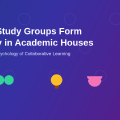 Why Study Groups Form Naturally in Academic Houses
