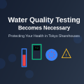 Why Water Quality Testing Becomes Necessary