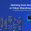 Working from Home in Tokyo Sharehouses